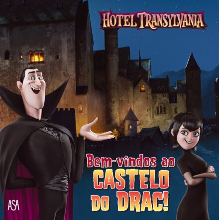 Hotel Transylvania 3 - Bem-Vindos ao Castelo do Drac!