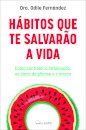 Hábitos que te Salvarão a Vida