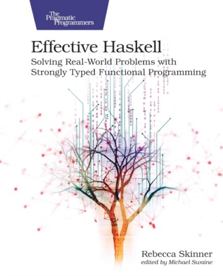Effective Haskell