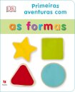 Primeiras Aventuras Com As Formas