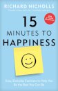 15 Minutes to Happiness