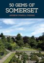 50 Gems of Somerset