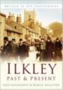 Ilkley Past and Present