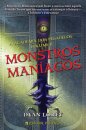 Monstros Maníacos - A Academia dos Pesadelos - Volume II