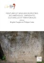 Peintures et gravures rupestres des Ameriques: Empreintes culturelles et territoriales