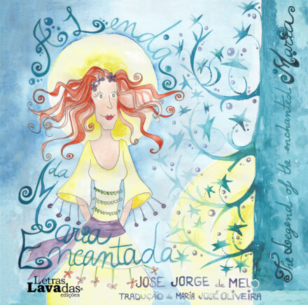 A Lenda da Maria Encantada / The Legend of the Enchanted Maria