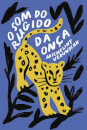 O Som Do Rugido Da Onça