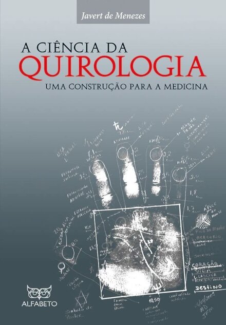 A Ciência da Quirologia