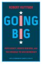 Going Big