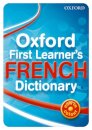 Oxford First Learner's French Dictionary