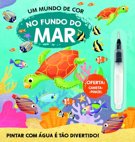 Um Mundo de Cor: No Fundo do Mar