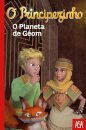 O Principezinho - O Planeta de Géom - VOL.7