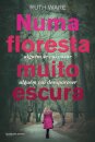 Numa Floresta Muito Escura