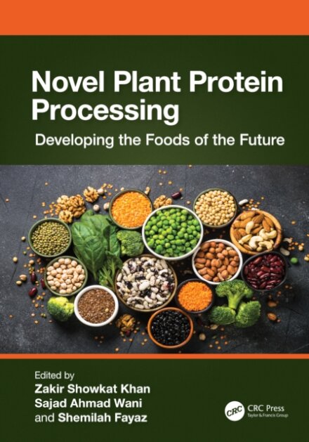 Novel Plant Protein Processing