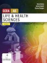 Life and Health Sciences for CCEA AS Level