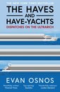 The Haves And Have-Yachts