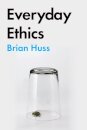 Everyday Ethics