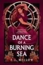 Dance of a Burning Sea