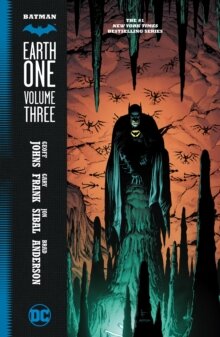 Batman Earth One. Vol 3