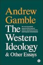 The Western Ideology and Other Essays