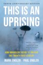This Is an Uprising