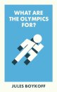 What Are the Olympics For?