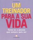 Um Treinador para a sua Vida