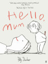 Hello Mum