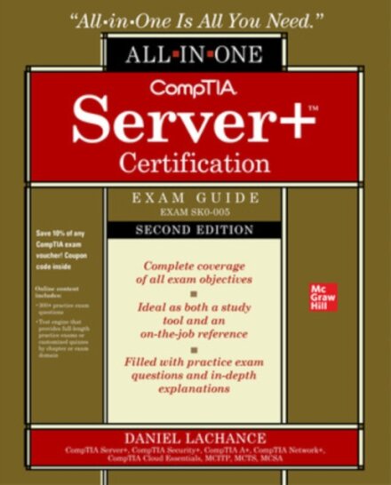 CompTIA Server+ Certification All-in-One Exam Guide, Second Edition (Exam SK0-005)