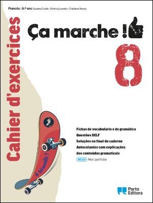 Ça marche ! - Francês - 8.º Ano Cahier d'exercices 2025