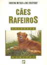 Cães Rafeiros