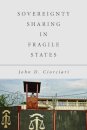 Sovereignty Sharing in Fragile States