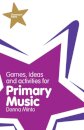 Classroom Gems: Games, Ideas and Activities for Primary Music