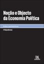 Noção e Objecto da Economia Política (4ª Edição Revista)