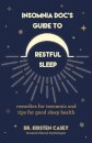 Insomnia Doc's Guide to Restful Sleep