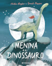 A Menina E O Dinossauro