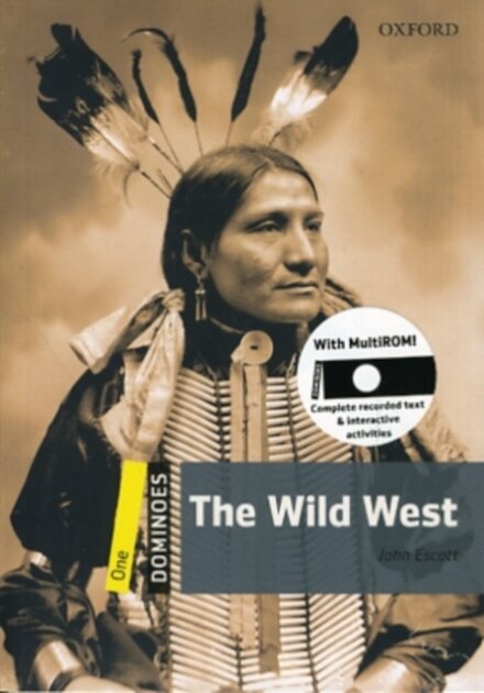 Dominoes, New Edition 1: The Wild West MultiROM Pack