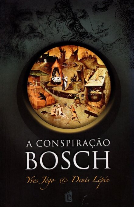 A Conspiração Bosch