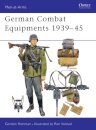 German Combat Equipment, 1939-45
