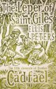 The Leper Of Saint Giles