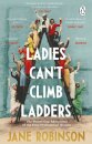 Ladies Can’t Climb Ladders