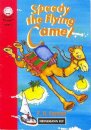 Children Readers (2): Speedy The Flying Camel