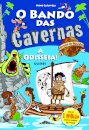 O Bando das Cavernas Heróis do Mundo 12: A Odisseia! Ulisses
