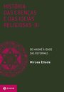 História Das Crenças E Das Ideias Religiosas 3