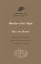 Miracles of the Virgin. Tract on Abuses