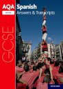 AQA GCSE Spanish: Key Stage Four: AQA GCSE Spanish Higher Answers & Transcripts