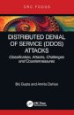 Distributed Denial of Service (DDoS) Attacks