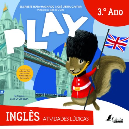 Play: Atividades Lúdicas - Inglês 3.º Ano