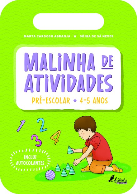 Malinha de Atividades: Pré-Escolar 4/5 Anos