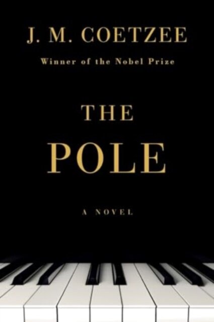 The Pole - A Novel